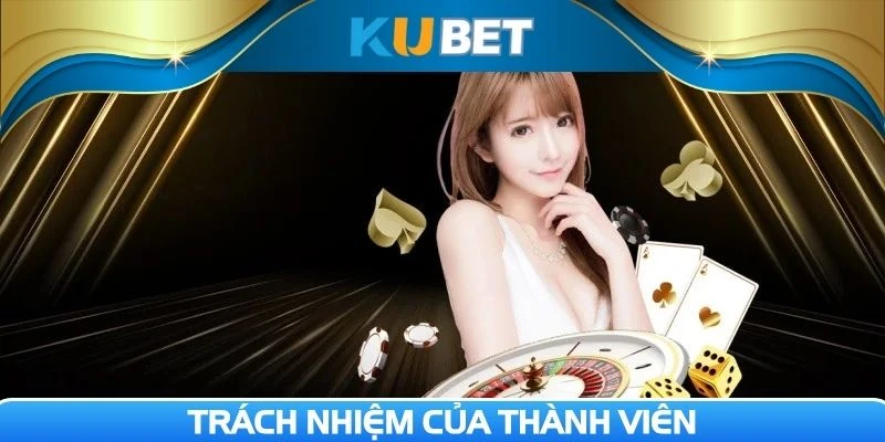 Thành viên tham gia cần có tinh thần trách nhiệm